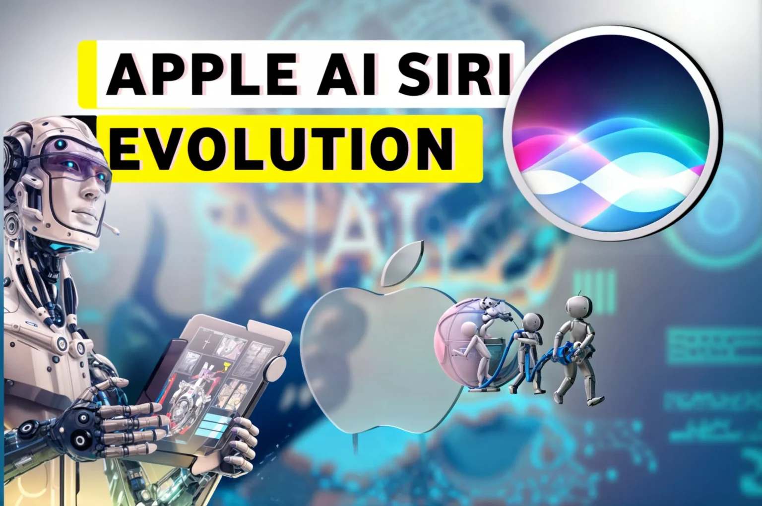 Apple Siri AI Evolution